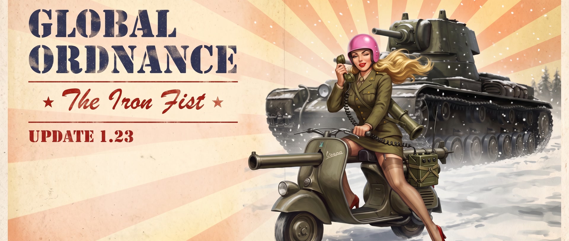 Global Ordnance: The Iron Fist, Update 1.23 poster: a pin-up Wasp rider in a pink helmet on her scooter, a field-radio handset at her lips as she gives an order, bazooka over her shoulder, the two-turret Tsar heavy tank behind her